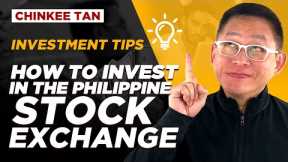 Investment tips: How to INVEST in the Philippine Stock Exchange