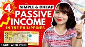 PASSIVE INCOME 2022 for STUDENTS, OFW & Newbies: 4 Simple & Cheap Investments in the PHILIPPINES