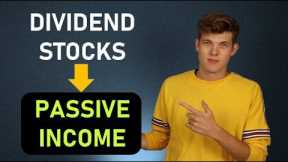 How To Invest In Dividend Stocks For Passive Income