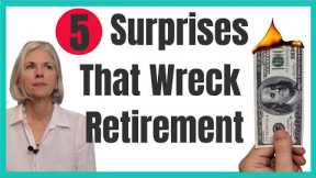Retirement Problems That Can Ruin the Best Laid Plans
