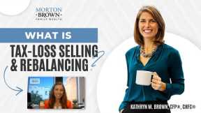 Tax-Loss Selling and Rebalancing - Coffee with Katie