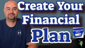 Create Your Financial Plan - The Path to Financial Independence