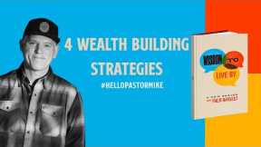 4 Wealth Building Strategies - Proverbs 21