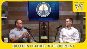 Different Stages of Retirement | The Guided Retirement Show