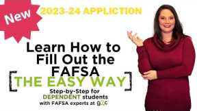 How to fill out the 2023-24 FAFSA