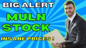 🚨 MULN PENNY STOCK (UPDATE) || 🔥WHY MULN STOCK IS UP TODAY (Mullen Stock) + #MULN TECHNICAL ANALYSIS
