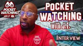 @Pocket Watching with JT On PPP Scammers, Financial Planning & The Impact His Father Had On His Life