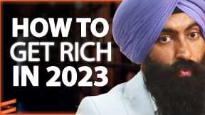 The 6-Step Formula To Become A MILLIONAIRE In 2023 (How To Build Wealth) | Jaspreet Singh