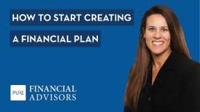 How to Start Creating a Financial Plan