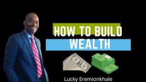 How to Build Wealth Creation Over Time || Wealth Creation.