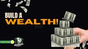 11 Methods How to build wealth