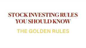 Golden Rules of Stock Investing Now | Trading For Beginners
