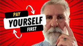How To BUILD WEALTH | Pay Yourself First