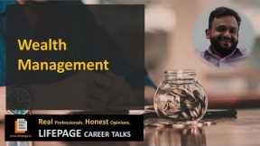 LifePage Career Talk on Wealth Management
