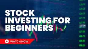 Stock Market Investing for Beginners (Step By Step Guide)