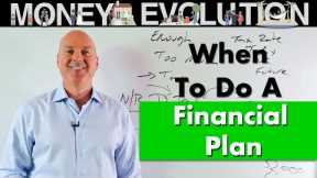When To Do A Financial Plan
