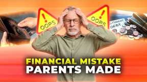8 Financial Planning Mistakes Your Parents Might Have Made
