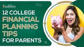 12 College Financial Planning Tips for Parents