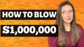 ATTORNEY COVERS: How to Blow $1 Million - 7 Estate Planning Sins