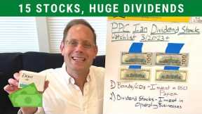 15 DIVIDEND STOCKS I'M BUYING NOW (For Passive Income & Growth)