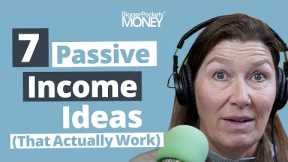 7 Passive Income Ideas to EASILY Make More Money