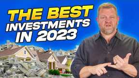 Which Investments Should You Make In 2023?