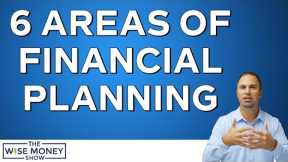 The 6 Areas of Financial Planning