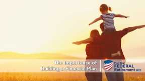 The Importance of Building a Financial Plan