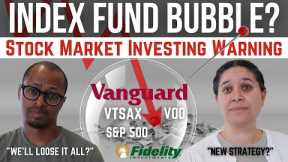 BUBBLE WARNING: Are Index Funds the Next BIG STOCK MARKET DISASTER?