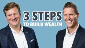 The SIMPLE 3-Step Formula to Build Wealth w/The Money Guy Show