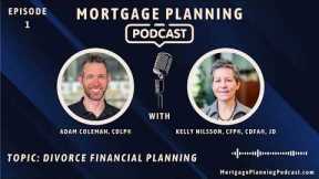 Episode 1: Divorce Financial Planning