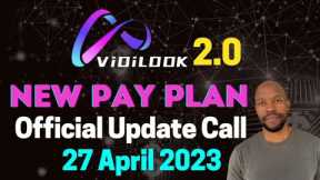 Vidilook Official Call | New Pay Plan | New Updates | WAAS Presentation