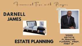 Estate Planning, Need Funeral Prep?, p. 2 - Financial Tips with Prayer