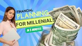 MILLENIALS: Understand Financial Planning and take control to build wealth in your 20s and 30s