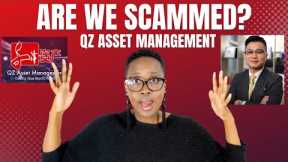 ARE WE SCAMMED? QZ Asset Management + BOARD OF DIRECTORS (PRIA) UPDATE