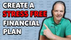 7 Steps To Create A Stress Free Financial Plan