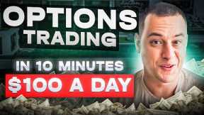 10 Minute Option Trading for Beginners