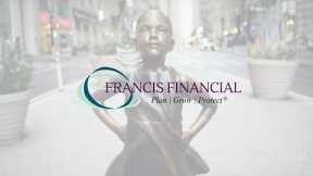 Francis Financial | Wealth Management and Divorce Financial Planning Firm
