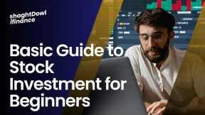 Stock Investment Made Simple: A Beginner's Guide to Building Wealth