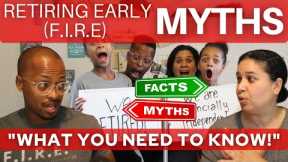 Myths, Lies, & Untruths About Retiring Early | What You Really Need to Know