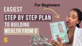 Easiest Step by Step plan to become wealthy as a BEGINNER 2023. All in one book.