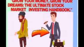 A Comprehensive Guide to Investing in the Stock Market: Start Your Journey.