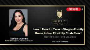 Learn How to Turn a Single-Family Home into a Monthly Cash Flow!