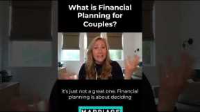 What is Financial Planning for Couples?