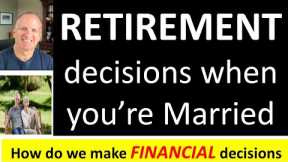 How my wife and I make financial retirement decisions.   Can I retire?  Retirement Planning.