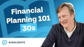 Financial Planning 101 For 30 Year Olds