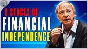 From Struggle to Success: 8 Essential Stages of Financial Independence