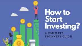 How To Start Investing | The Ultimate Guide To Investing For Beginners