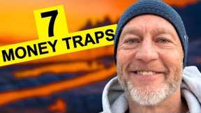 7 Money Traps That Hurt The Middle Class. Do THIS Instead