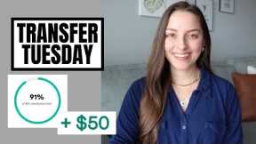 Transfer Tuesday | $25,000 Saved!